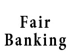 Fair Banking